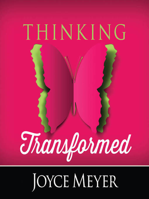 Title details for Thinking Transformed by Joyce Meyer - Wait list
